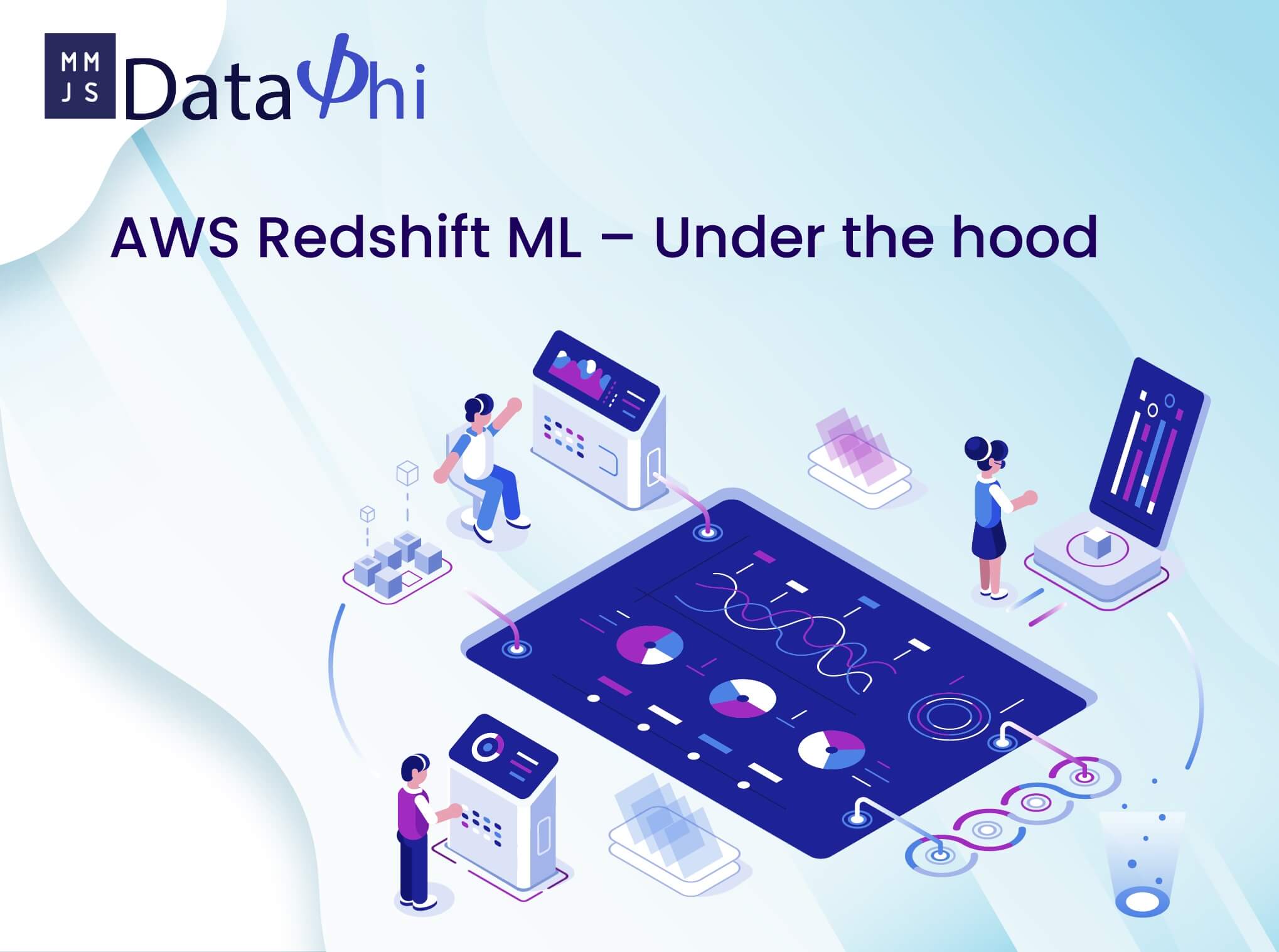 Read more about the article AWS Redshift ML – Under the hood